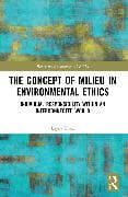 The Concept of Milieu in Environmental Ethics