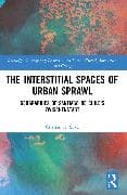 The Interstitial Spaces of Urban Sprawl