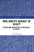 Karl Barth's Analogy of Beauty