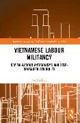 Vietnamese Labour Militancy