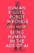 Human Rights, Robot Wrongs