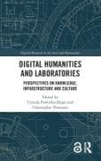 Digital Humanities and Laboratories