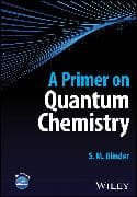 A Primer on Quantum Chemistry