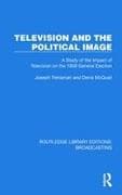 Television and the Political Image