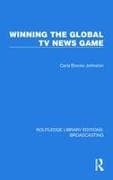 Winning the Global TV News Game