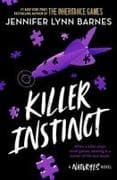 The Naturals: The Naturals: Killer Instinct, Book 2