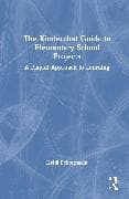 The Kinderchat Guide to Elementary School Projects