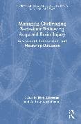Managing Challenging Behaviour Following Acquired Brain Injury