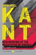 Groundwork of the Metaphysic of Morals
