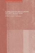 Globalisation and Economic Security in East Asia