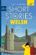Short Stories in Welsh for Beginners