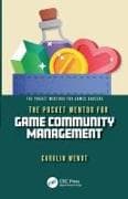 The Pocket Mentor for Game Community Management
