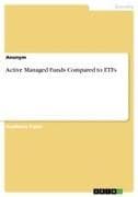 Active Managed Funds Compared to ETFs