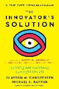 The Innovator's Solution