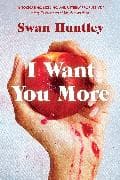 I Want You More
