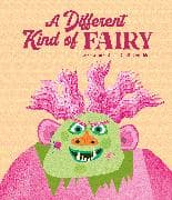 A Different Kind of Fairy