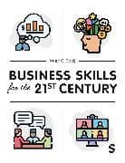 Business Skills for the 21st Century