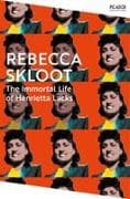 The Immortal Life of Henrietta Lacks