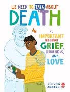 We Need to Talk About Death