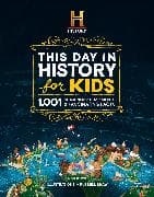The HISTORY Channel This Day in History For Kids