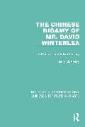 The Chinese Bigamy of Mr. David Winterlea