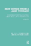 New Songs from a Jade Terrace