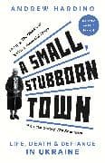 A Small, Stubborn Town