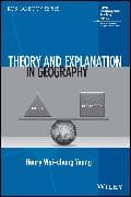 Theory and Explanation in Geography