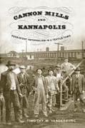 Cannon Mills and Kannapolis
