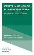 Essays in Honor of M. Hashem Pesaran