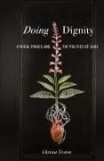Doing Dignity