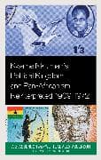 Kwame Nkrumah's Political Kingdom and Pan-Africanism Reinterpreted, 1909–1972