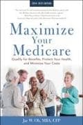 Maximize Your Medicare: 2024-2025 Edition