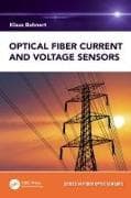 Optical Fiber Current and Voltage Sensors