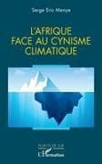 L'Afrique face au cynisme climatique