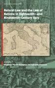Natural Law and the Law of Nations in Eighteenth- And Nineteenth-Century Italy
