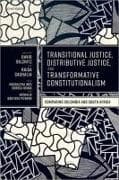 Transitional Justice, Distributive Justice, and Transformative Constitutionalism