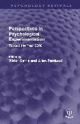 Perspectives in Psychological Experimentation