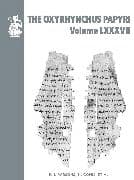 The Oxyrhynchus Papyri vol. LXXXVII