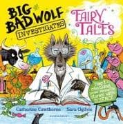 Big Bad Wolf Investigates Fairy Tales