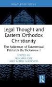 Legal Thought and Eastern Orthodox Christianity
