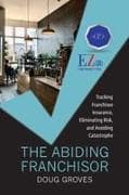 The Abiding Franchisor