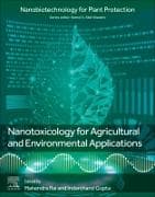 Nanotoxicology for Agricultural and Environmental Applications