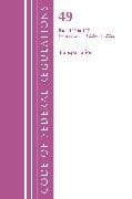 Code of Federal Regulations, Title 49 Transportation 100-177, Revised as of October 1, 2022