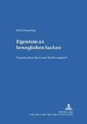 Eigentum an beweglichen Sachen