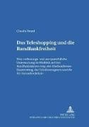 Das Teleshopping und die Rundfunkfreiheit