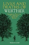 Lives and Deaths of Werther