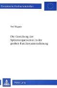 Die Gestaltung der Spitzenorganisation in der großen Familienunternehmung