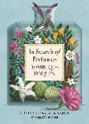 In Search of Perfumes