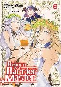 Reborn as a Barrier Master (Manga) Vol. 6